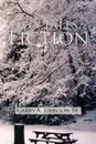 Introductions. Two Tales of Fiction - Garry A. Sr. Johnson