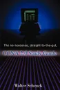 The No-Nonsense, Straight-To-The-Gut, CCNA 2.0 Study Guide - Walter J. Schenck