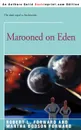 Marooned on Eden - Robert L. Forward, Martha Dodson Forward