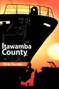 Itawamba County - Ted Saari