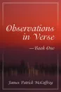 Observations in Verse--Book One - James P. McCaffrey