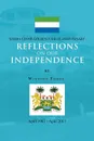 Reflections on Our Independence - Winston Forde