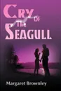 Cry of the Seagull - Megan Brownley