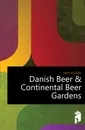 Danish Beer & Continental Beer Gardens - Henius Max