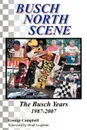 Busch North Scene - The Busch Years - George Campbell