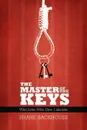 The Master of the Keys - Shane Backhouse