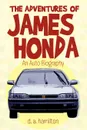 The Adventures of James Honda - D. a. Hamilton