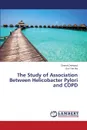 The Study of Association Between Helicobacter Pylori and Copd - Deerpaul Dinesh, Hui Sun Yun