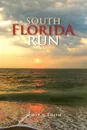 South Florida Run - Scott A. Smith