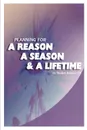 Planning for a Reason, a Season, and a Lifetime - CFP Nicole B. Simpson