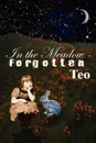 In the Meadow - Forgotten - Teo