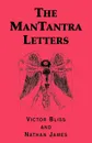 The Mantantra Letters - Victor Bliss, Nathan James