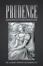 Prudence. Hierophant Extraordinaire - Dr Albert Joseph III Jefferson