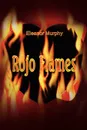 Rojo Flames - Murphy Eleanor Murphy, Eleanor Murphy