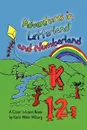 Adventures in Letterland and Numberland - Karin Miller Wiburg