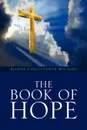 The Book of Hope - Bishop Christopher Wiggins