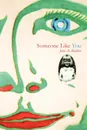 Someone Like You - John A. Richter