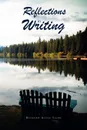 Reflections in Writing - Richard Allen Saare