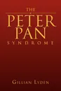 The Peter Pan Syndrome - Gillian Lyden