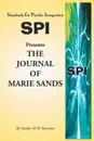 Standards for Psychic Integration Presents the Journal of Marie Sands - Sandra M. W. Bateman