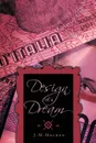 Design of a Dream - J. M. Holden