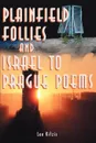 Plainfield Follies and Israel to Prague Poems - Lee Kitzis, Ethan F. Hamburg