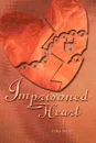 Imprisoned Heart - Erika Wade