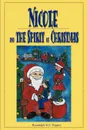 Nicole and the Spirit of Christmas - Randolph E. F. Pepper
