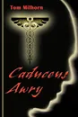 Caduceus Awry - H. Thomas Milhorn