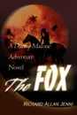 The Fox - Richard Allan Jenni