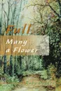 Full Many a Flower - Ruby Dayton