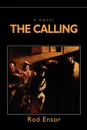 The Calling. The Last Millennium - Rod Ensor