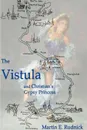 The Vistula. And Christian's Gypsy Princess - Martin E. Rudnick