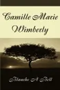 Camille Marie Wimberly - Blanche A. Bell