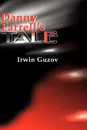 Danny Farrell's Tale - Irwin Guzov