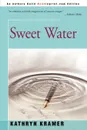 Sweet Water - Kathryn Kramer