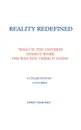 Reality Redefined - Kerry Deminski