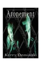 Atonement - Kerry Deminski