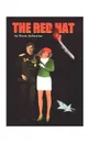 The Red Hat. An Adventure and Romance - Beau Johnston