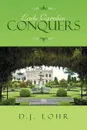 Lady Carolyn Conquers - D. J. Lohr