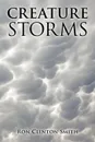 Creature Storms - Ron Clinton Smith