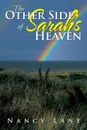 The Other Side of Sarah's Heaven - Nancy Lane