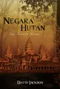 Negara Hutan - David Jackson