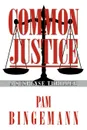 Common Justice - Pam Bingemann