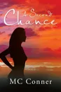 A Second Chance - MC Conner