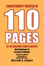 Christianity Routed in 110 Pages by an Ordinary Man's Doubts - William D. Hedges