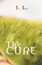 The Cure - J. L.