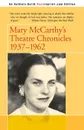 Mary McCarthy's Theatre Chronicles. 1937-1962 - Mary McCarthy