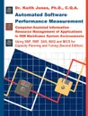 Automated Software Performance Measurement. Computer-Assisted Information Resource Management of Applications in IBM Mainframe System Environments - Keith A. Jones