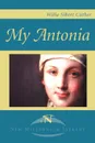 My Antonia - Willa Cather